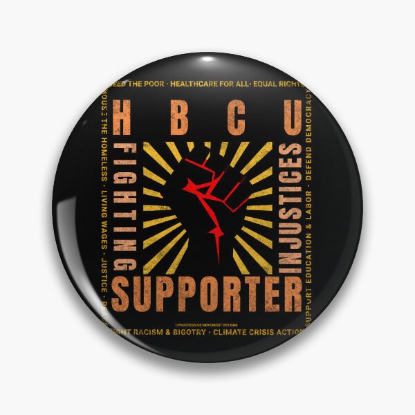 Item preview, PMD00839 Progressive Movement Designs HBCU Supporter Pride Fist protest design shows you support Historically Black Colleges and Universities and progressive policy goals for Democrats students designed and sold by ProgressiveLeft.