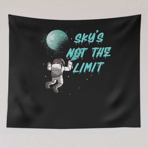 Item preview, Sky is not the Limit - Space designed and sold by ChrisFeil.