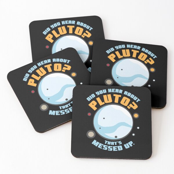 Item preview, Did You Hear About Pluto That's Messed Up designed and sold by dmanalili.