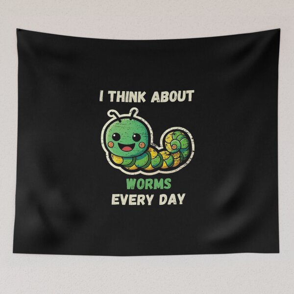 Item preview, I Think About Worms Every Day, Funny Worms designed and sold by DiamondPixel.