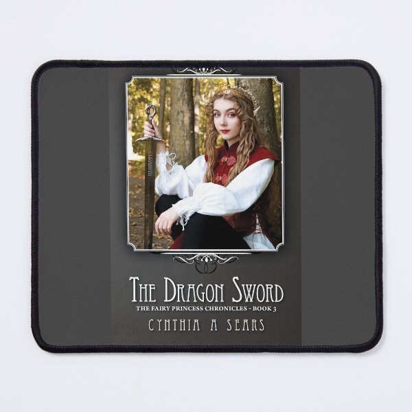Item preview, The Fairy Princess Chronicles Book 3 - "The Dragon Sword" Cover designed and sold by The Fairy Princess Chronicles.