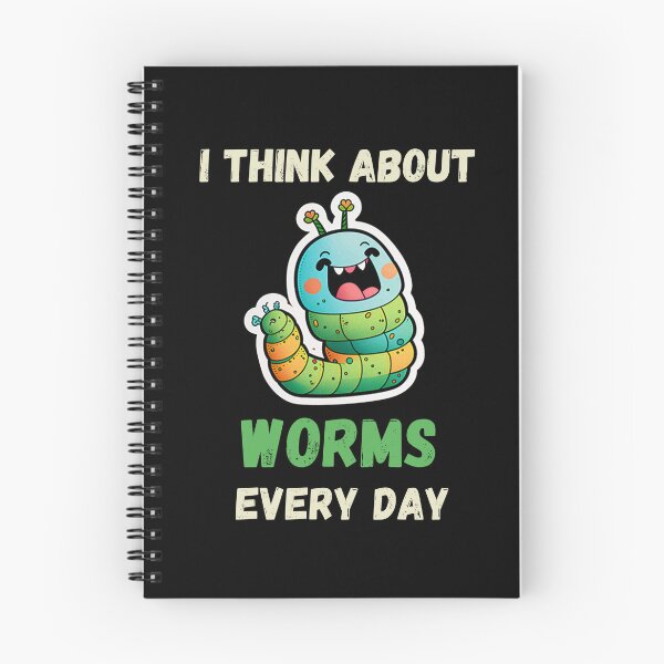 Item preview, I Think About Worms Every Day, Funny Worms designed and sold by DiamondPixel.