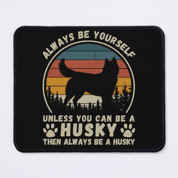 Item preview, Husky Quote designed and sold by HuskyHuddle.