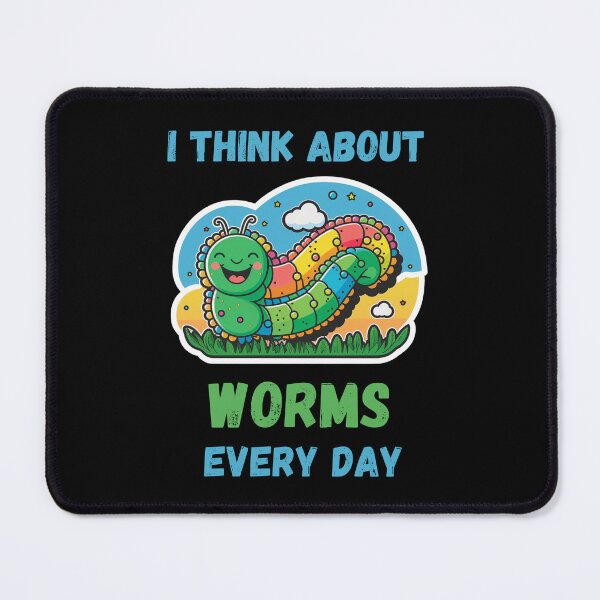 Item preview, I Think About Worms Every Day, Funny Worms designed and sold by DiamondPixel.