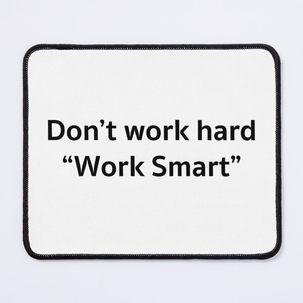 Item preview, Dude "Work Smart" designed and sold by LaveaShop.