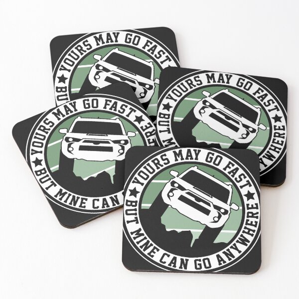 Item preview, Lunar Rock Toyota 4Runner Yours May Go Fast But Mine Can Go Anywhere  designed and sold by FlatSixGraphics.