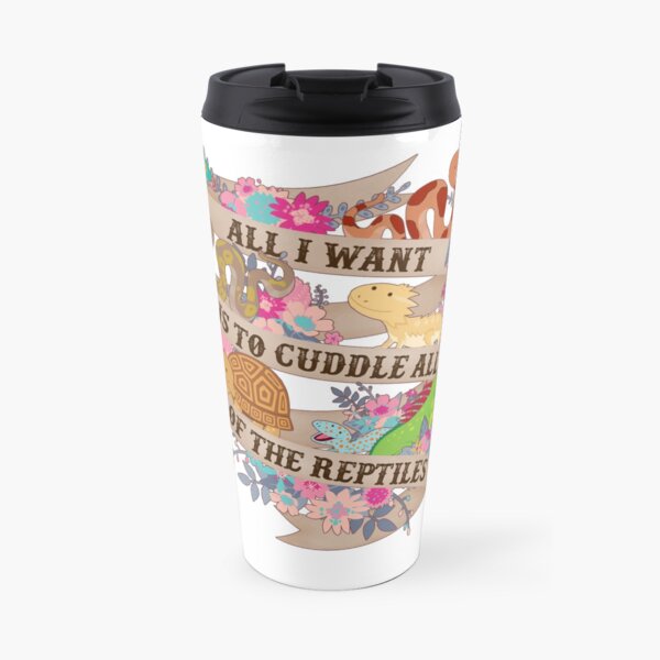Cuddle All Of The Reptiles Travel Mug