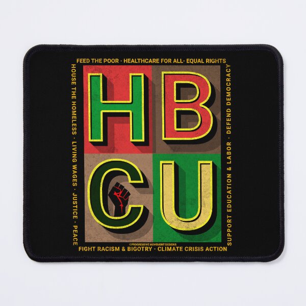 Artikelvorschau, PMD00845 Progressive Movement Designs HBCU Pride Fist Design zeigt, dass Sie historisch schwarze Colleges und Universitäten unterstützen Studenten progressive Ziele für Demokraten entworfen und verkauft von ProgressiveLeft.