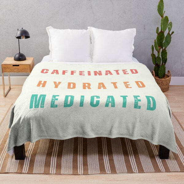 Item preview, Caffeinated Hydrated Medicated designed and sold by oneeko.
