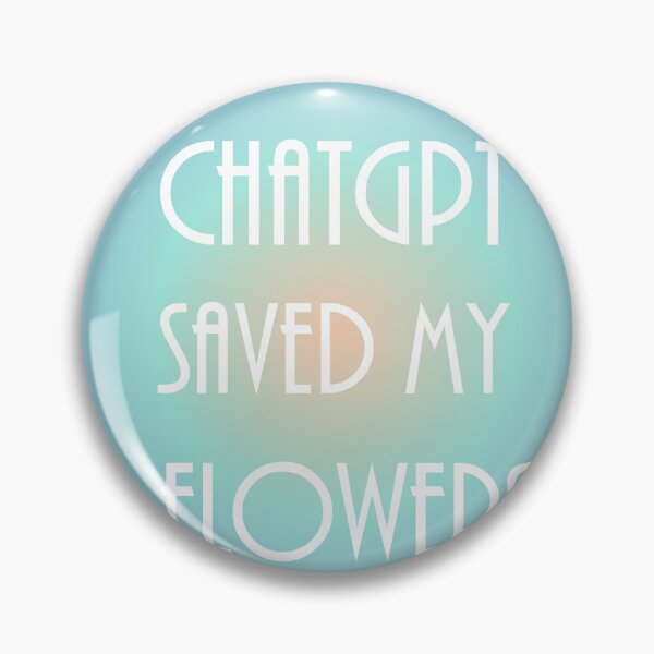 Item preview, ChatGPT Saved My Apricot  Flowers designed and sold by TechsQuickArt.
