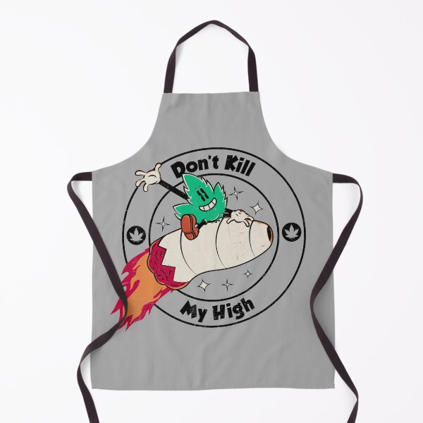 Item preview, Dont Kill My High designed and sold by therocketman.