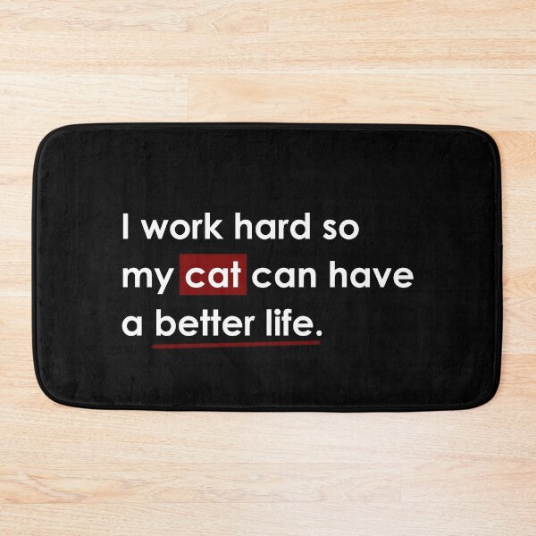 Item preview, I Work Hard So My CAT Can Have a Better Life Shirt for Cat Lovers, Motivational T-Shirt for Pet Parents, Kitty Lover Trendy Gift Idea Tee designed and sold by CanOpnrsNation.