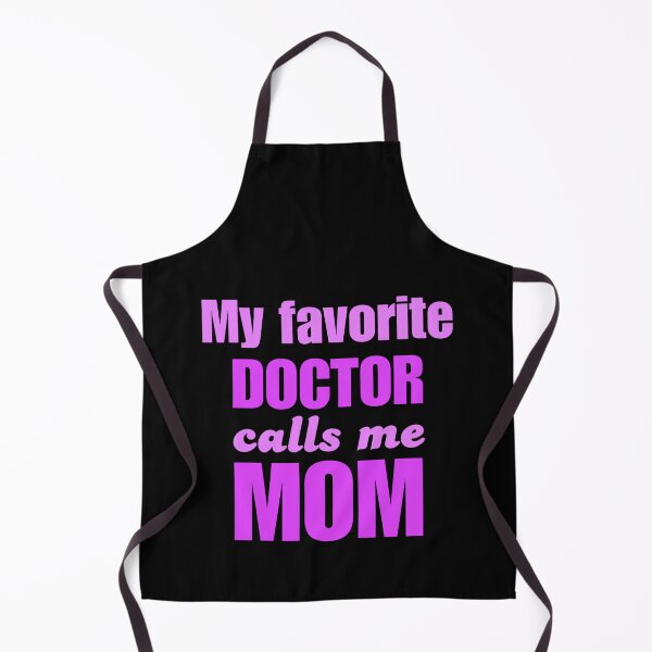 Item preview, mom shirt, my favorite doctor designed and sold by doctors-apparel.
