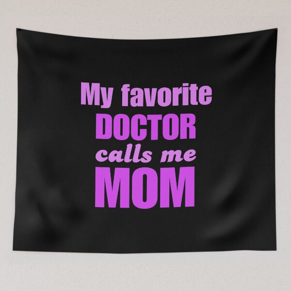 Item preview, mom shirt, my favorite doctor designed and sold by doctors-apparel.