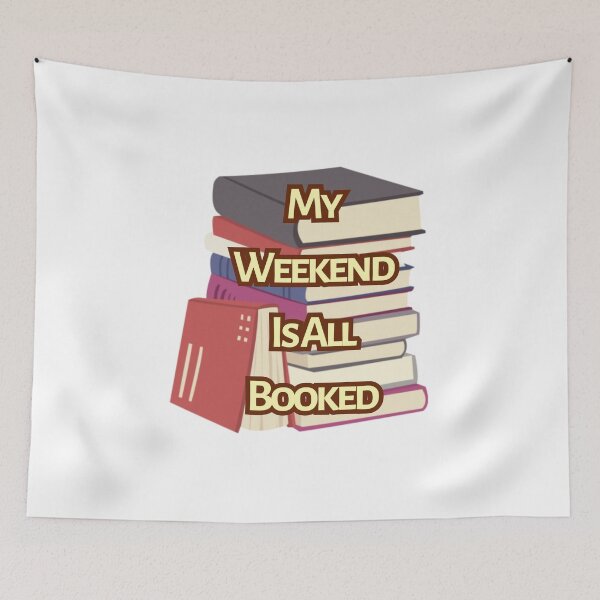 Item preview, Copy of My Weekend Is All Booked designed and sold by Stickers  Designer.