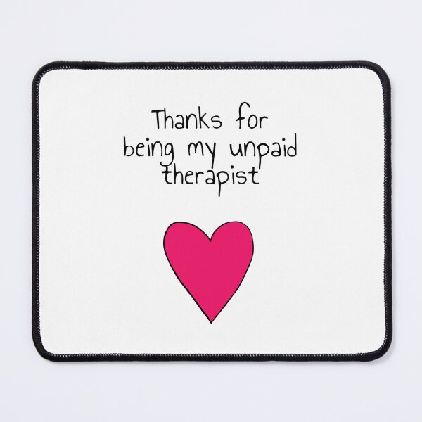 Item preview, my unpaid therapist designed and sold by ZAKAABDE2020.