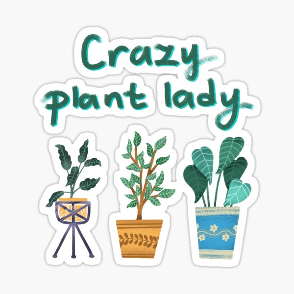 Item preview, Crazy plant lady cozy home designed and sold by pinkyfish1010.