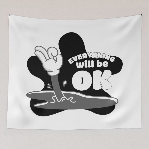 Item preview, Everything Will Be OK designed and sold by ZaCrea.