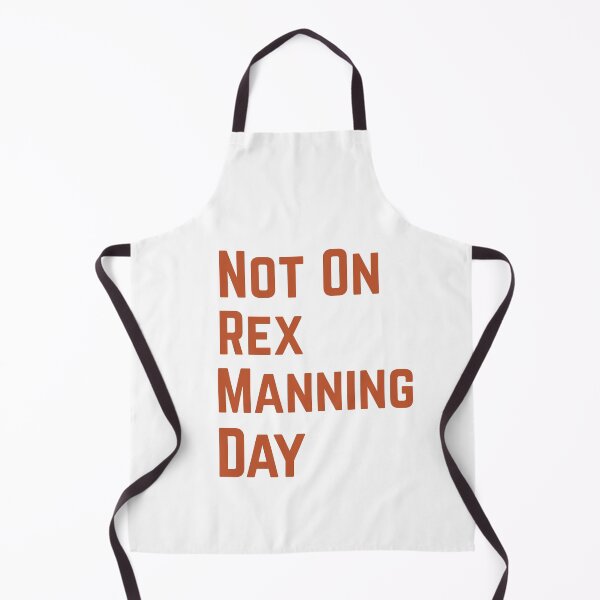 Item preview, Not On Rex Manning Day designed and sold by Ounistore.