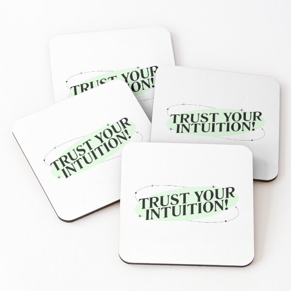 Item preview, TRUST YOUR INTUITION! designed and sold by pmdz.