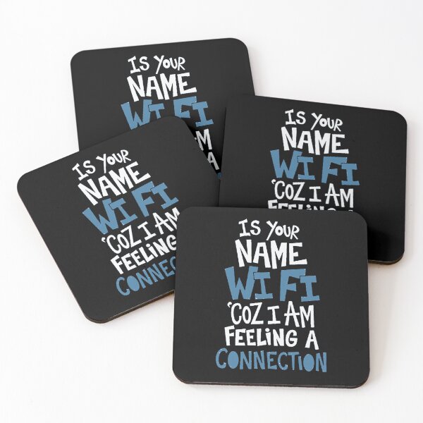 Item preview, Is Your Name Wi Fi Coz I Am Feeling A Connection designed and sold by AbundanceSeed.