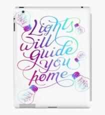 Lights Will You Home iPad Case/Skin