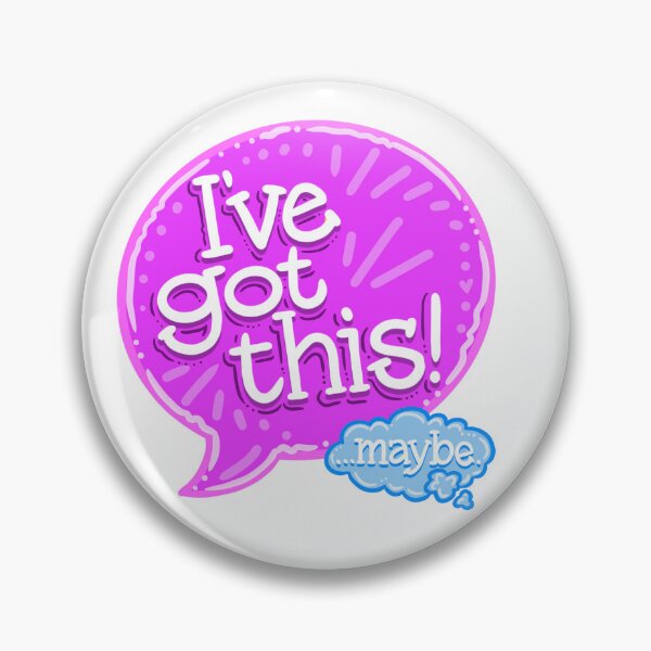Item preview, I’ve Got This! …maybe designed and sold by pamdidit.