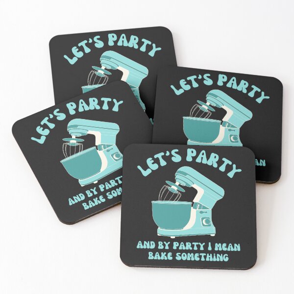 Item preview, Let's Party And By Party I Mean Bake Something designed and sold by zenbition.