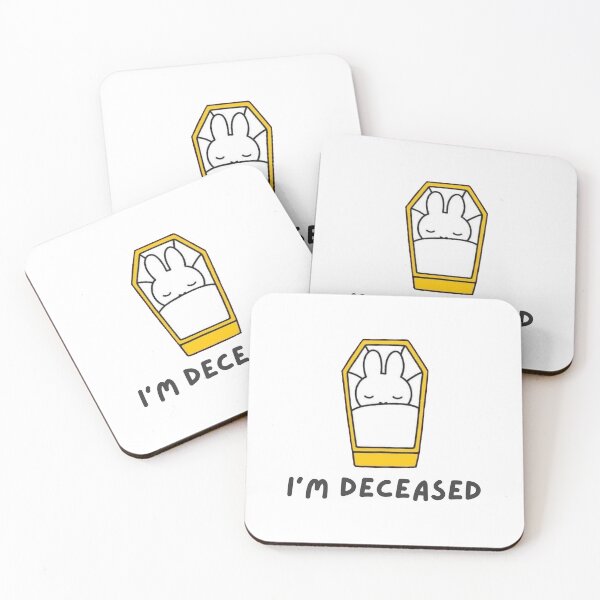 Item preview, I'm Deceased designed and sold by nuttybear.