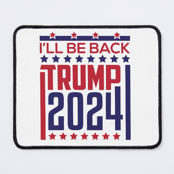 Item preview, I'LL BE BACK TRUMP 2024 designed and sold by ArtistaDesign.