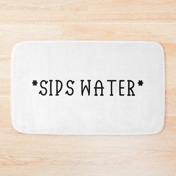 Item preview, sips water  designed and sold by EpicCreation.