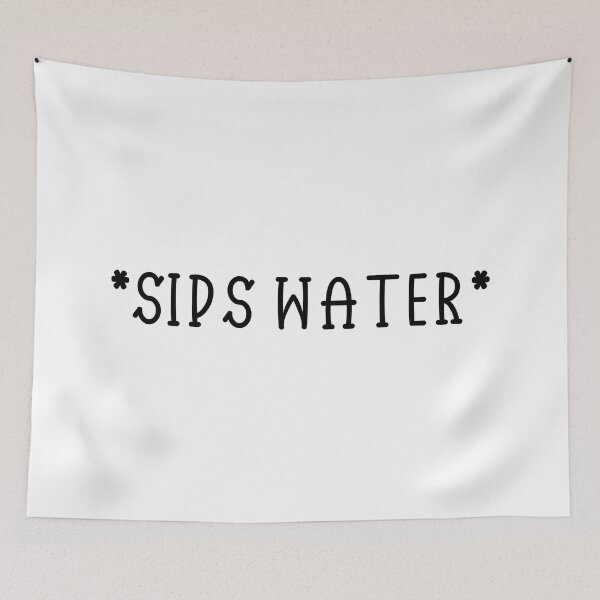 Item preview, sips water  designed and sold by EpicCreation.