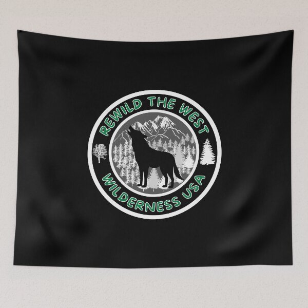 Item preview, Rewild The West Wolf Wilderness USA  designed and sold by MojaveTradePost.