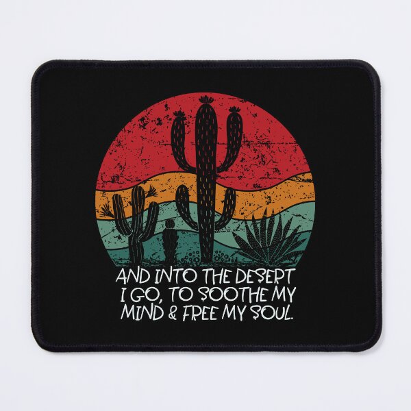 Item preview, Into the Desert I Go to Free My Mind & Soothe My Soul Retro designed and sold by creative321.