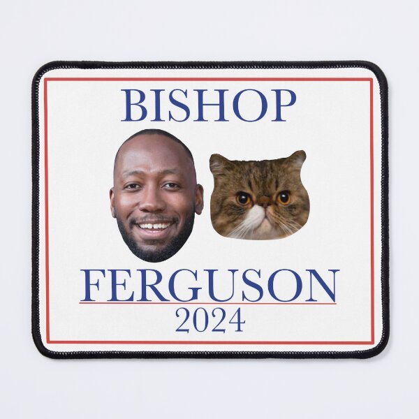 Item preview, Bishop Ferguson 2024 designed and sold by HaleighMade.