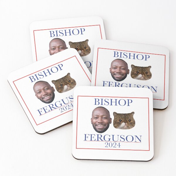 Item preview, Bishop Ferguson 2024 designed and sold by HaleighMade.