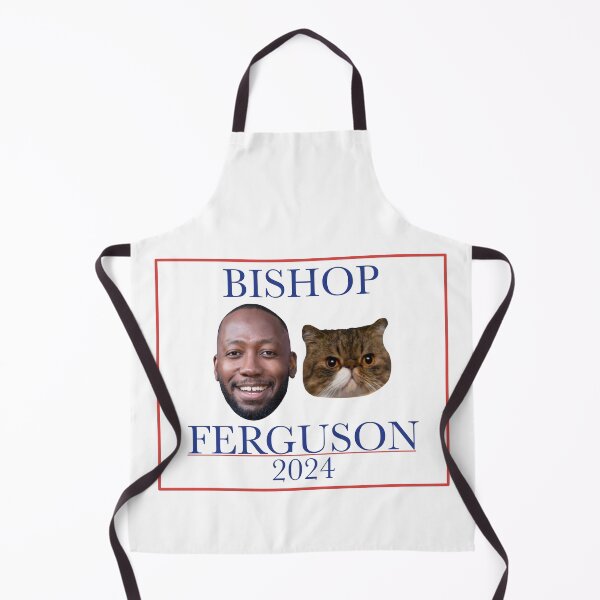 Item preview, Bishop Ferguson 2024 designed and sold by HaleighMade.
