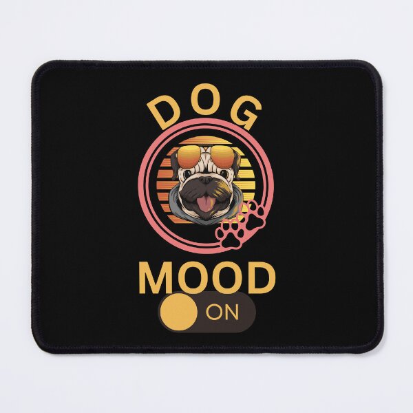 Item preview, Dog Mood ON designed and sold by PODgraphics.