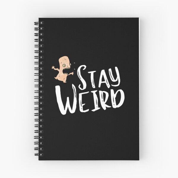 Item preview, Stay Weird - Funny designed and sold by Jalib.