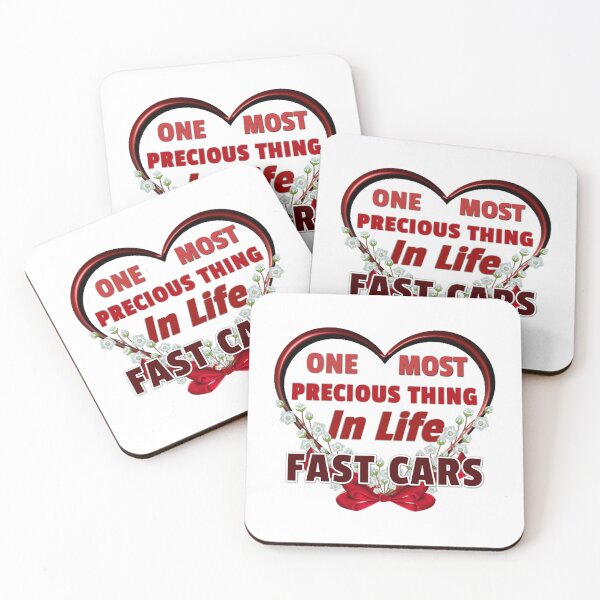 Item preview, One Most Precious Thing In Life FAST CARS  designed and sold by Pebasfa.