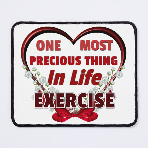 Item preview, One Most Precious Thing In Life EXERCISE designed and sold by Pebasfa.