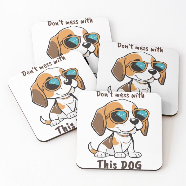 Item preview, Beagle dog - Don't mess with this dog designed and sold by WECreations.