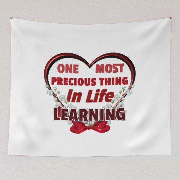 Item preview, One Most Precious Thing In Life LEARNING designed and sold by Pebasfa.