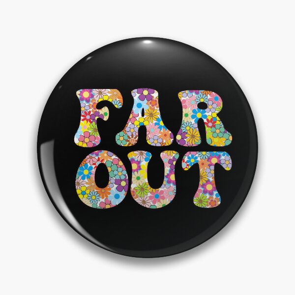 Artikelvorschau, FAR OUT Retro-Hippie-Blumen entworfen und verkauft von TheScruffyGoose.