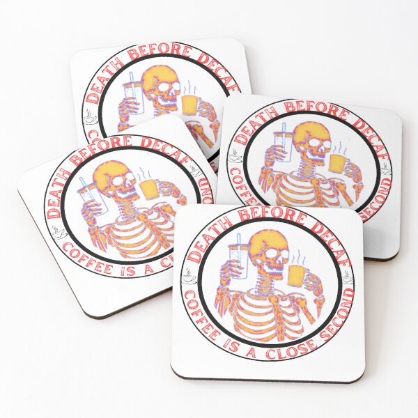 Item preview, Death Before Decaf Coffee is a Close Second - Funny Skeleton  designed and sold by artfartzzz.
