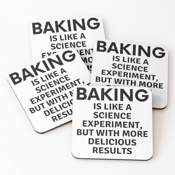 Item preview, Baking is like a science experiment but with more delicious results designed and sold by MoonsmileProd.