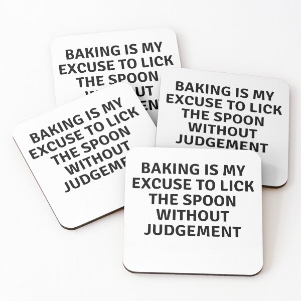 Item preview, Baking Is My Excuse To Like The Spoon Without Judgement designed and sold by MoonsmileProd.