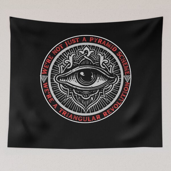 Item preview, Illuminati Club Funny- We're Not Just a Pyramid Scheme  designed and sold by artfartzzz.