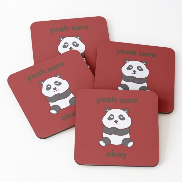 Item preview, Yeah Sure Okay Panda designed and sold by DonneeCreations.