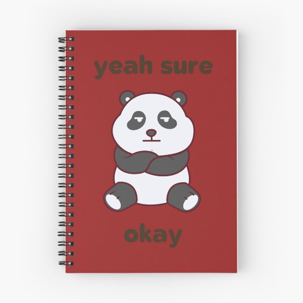 Item preview, Yeah Sure Okay Panda designed and sold by DonneeCreations.